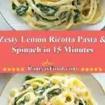 zesty lemon ricotta pasta spinach in 15 minutes 2025 12 16 221318 150x150 1