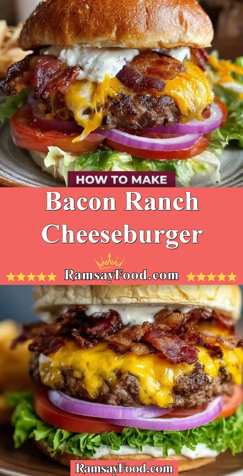 Bacon Ranch Cheeseburger 2 Delicious Bacon Ranch Cheeseburger topped with crispy bacon and ranch sauce