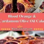 Blood Orange & Cardamom Olive Oil Cake 3 blood orange cardamom olive oil cake 2025 12 31 235839 523x1024 1