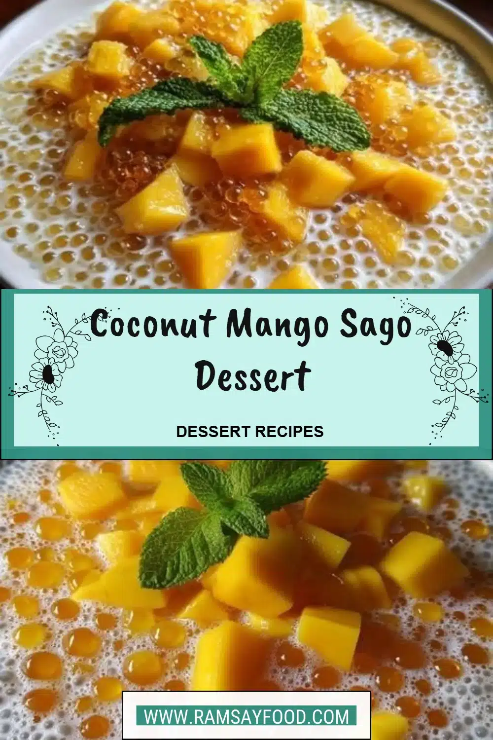 Coconut Mango Sago Dessert with mango slices and sago pearls in a bowl