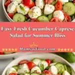 easy fresh cucumber caprese salad for summer bliss 2025 12 31 235755 523x1024 1