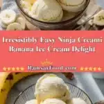 irresistibly easy ninja creami banana ice cream de 2025 12 31 235831 523x1024 1