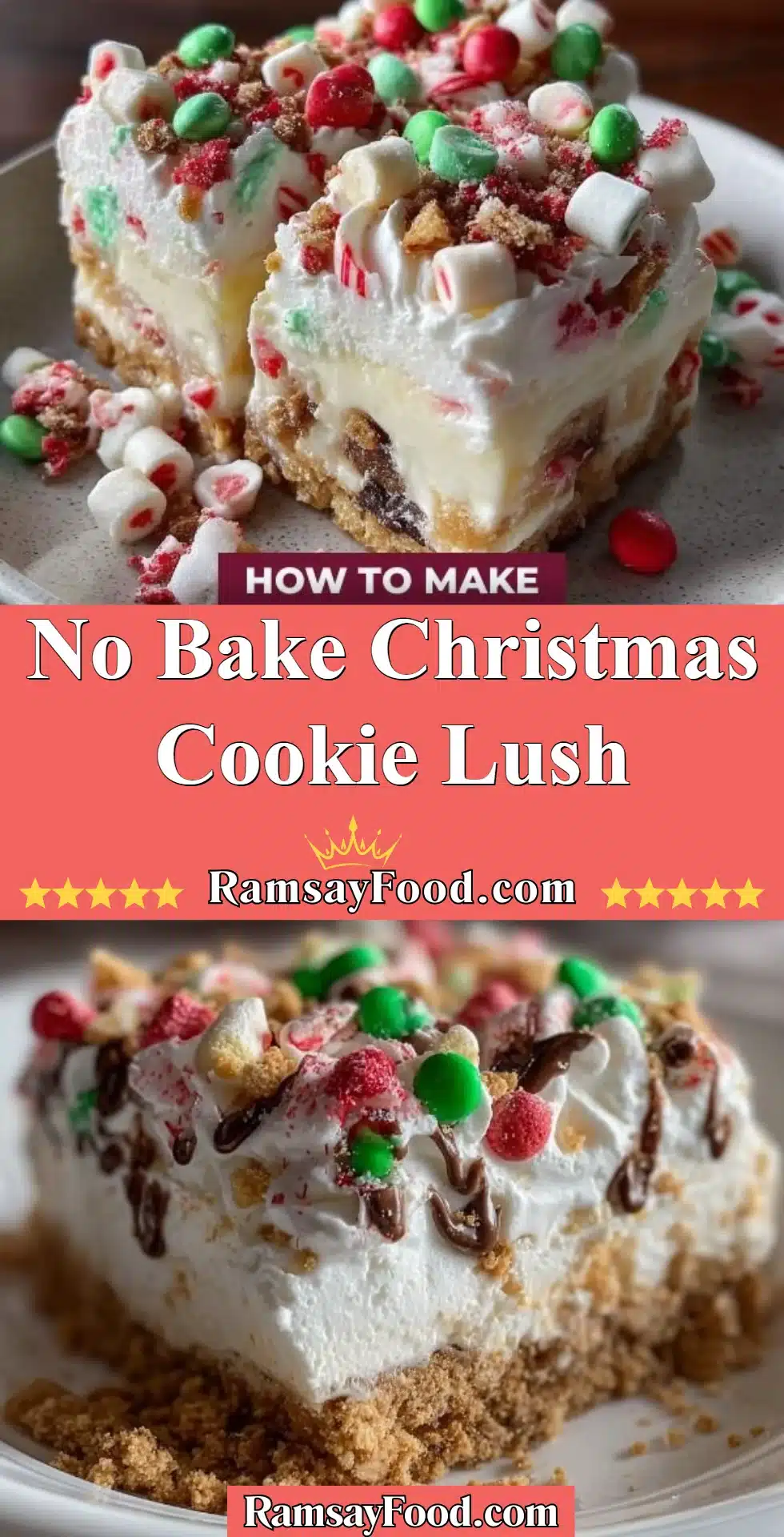 No Bake Christmas Cookie Lush dessert topped with festive decorations
