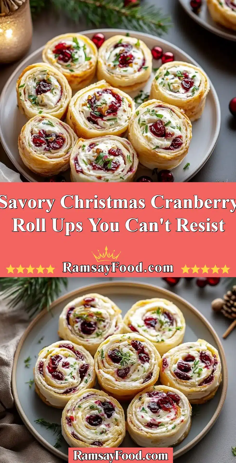 Savory Christmas Cranberry Roll Ups served on a festive platter