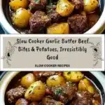 slow cooker garlic butter beef bites potatoes i 2026 01 07 005321 683x1024 1