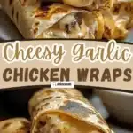 delicious cheesy garlic chicken wraps for quick co 2026 03 15 232205 1