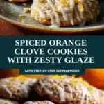 spiced orange clove cookies with zesty glaze 2026 03 15 232307 512x1024 1