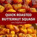quick roasted butternut squash 2026 05 03 201655 1