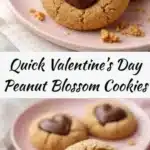 quick valentines day peanut blossom cookies 2026 05 03 201652 512x1024 1